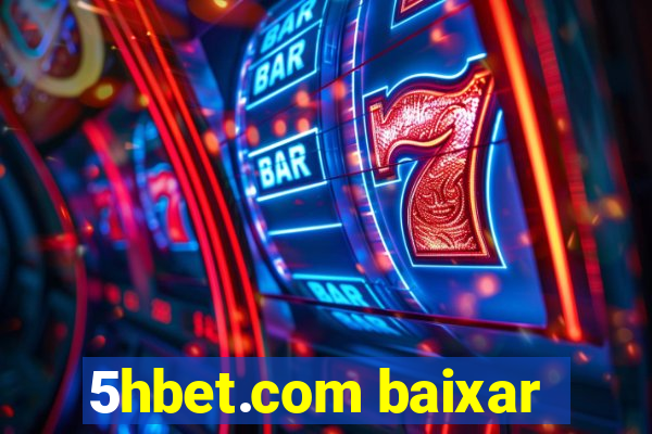 5hbet.com baixar